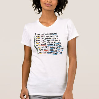 Ik ben niet obsessief t-shirt