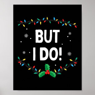 Ik ben niet op kerst afgestemd, maar ik wel. poster