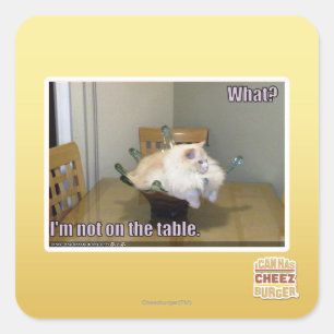 Ik ben niet op tafel vierkante sticker
