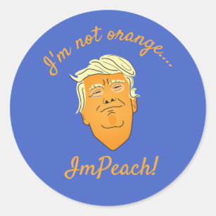 Ik ben niet Oranje, ImPeach Trump Ronde Sticker