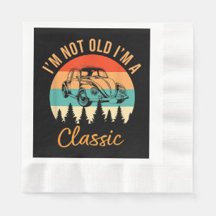 Ik ben niet oud Ik ben Classic Car Retro Funny Ca Servet