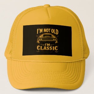 Ik ben niet oud Ik ben Classic Retro  Funny Car Qu Trucker Pet