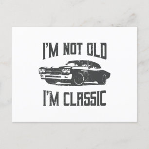 Ik ben niet oud. Ik ben een klassieke Vintage Car  Briefkaart