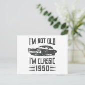 Ik ben niet oud, ik ben klassiek 1950 70ste verjaa briefkaart (Staand voorkant)