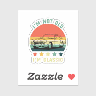 Ik ben niet oud, ik ben klassiek sticker