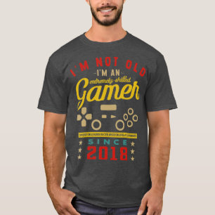 Ik ben niet oud Im A Skill 2018VideogameGaming 1 T-shirt