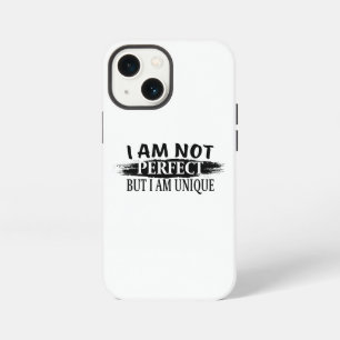 Ik ben niet perfect, maar ik ben uniek iPhone 13 mini hoesje