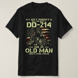 Ik ben niet perfect, maar ik heb DD-214 T-shirt