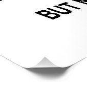 Ik ben niet perfect, maar mijn wenkbrauwen zijn perfect poster (Hoek)