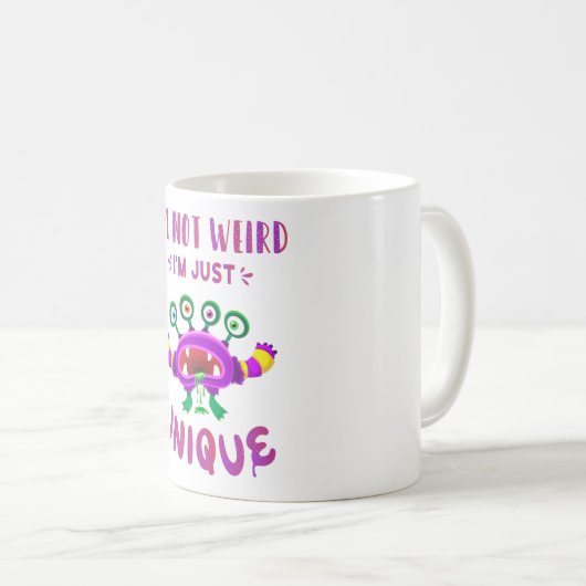 Ik ben niet raar dat ik uniek ben koffiemok (Voorkant rechts)