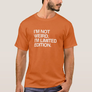 IK BEN NIET RAAR, IK BEN EEN LIMITIERE EDITIE T-SHIRT