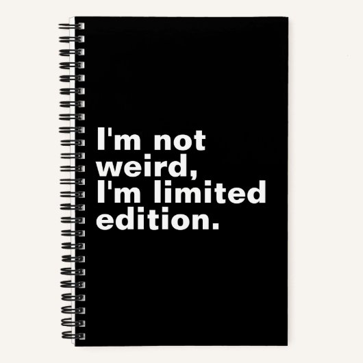 Ik ben niet raar Ik ben limited edition uniek Notitieboek (Voorkant)