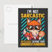 Ik ben niet Sarcastisch, ik ben gewoon intelligent Briefkaart (Voorkant / Achterkant)