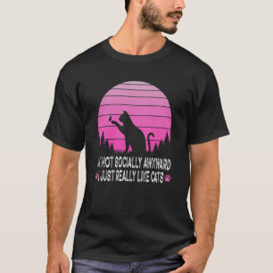 Ik ben niet sociaal gek, ik hou van katten. t-shirt