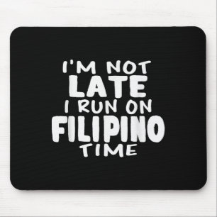 Ik ben niet te laat voor de Filipijnse tijd Pinoy Muismat