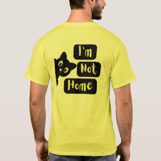 Ik ben niet thuis t-shirt