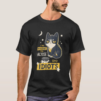 Ik ben niet tolerant voor Lactose en Idiots grappi T-shirt