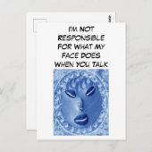 Ik ben niet verantwoordelijk voor wat mijn gezicht briefkaart (Voorkant / Achterkant)