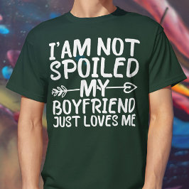 Ik ben niet verwend, mijn vriendje houdt gewoon va t-shirt