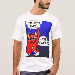 IK BEN NIET VET.... IK BEN FLUFFY. T-SHIRT