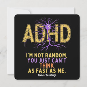 Ik ben niet willekeurig grappig ik heb ADHD Quote Kaart