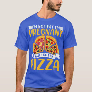 Ik ben niet zo vaag als zwangere vrouwen, maar ik t-shirt