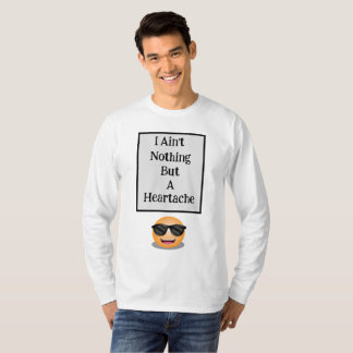 Ik ben niets anders dan een hartzeer lange mouw T- T-shirt