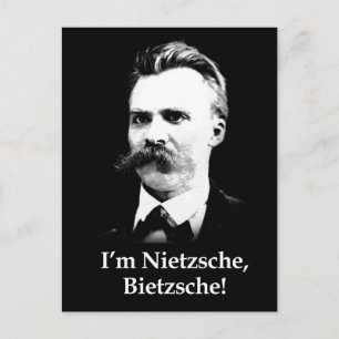Ik ben Nietzsche, Bietzsche. Briefkaart