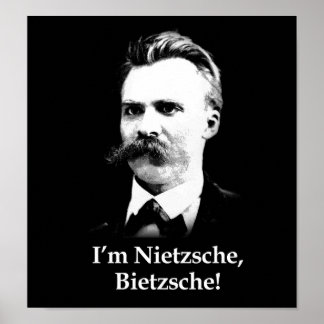 Ik ben Nietzsche, Bietzsche. Poster