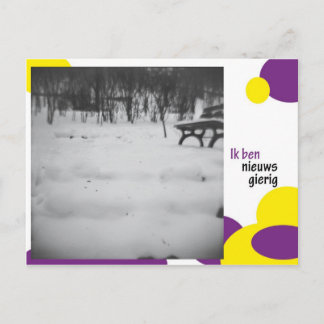 Ik ben nieuws gierig briefkaart