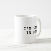 Ik ben nog steeds in Bèta Coffee Mok (Voorkant rechts)