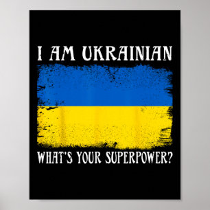 Ik ben Oekraïens Wat is je superkracht Oekraïense Poster