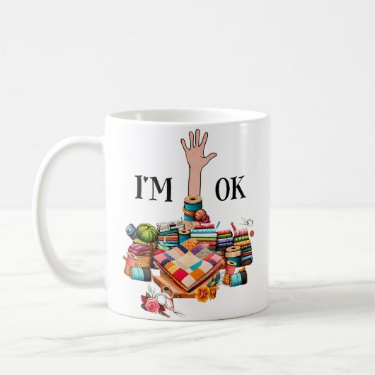 Ik ben Ok Naaien Quilten Voor Vrouwen Breien Quilt Koffiemok (Links)