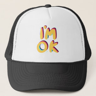 Ik ben OK – Positief Retro Typografie Ontwerp Trucker Pet