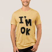 Ik ben OK - Retro Cool Vibes T-shirt (Voorkant)