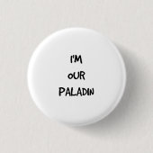 Ik ben onze Paladin Button (Voorkant)