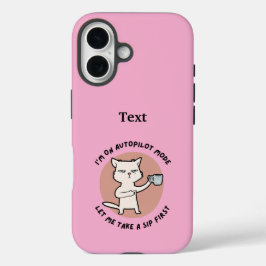 Ik ben op de automatische piloot modus grappige ka iPhone 16 hoesje