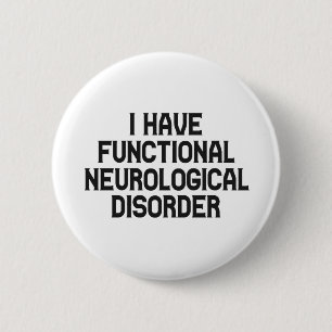 Ik ben op de hoogte van functionele neurologische  ronde button 5,7 cm