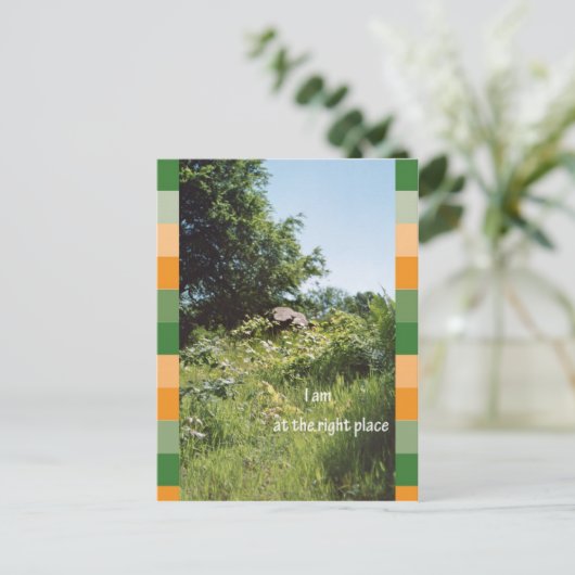 Ik ben op de juiste plaats briefkaart (Staand voorkant)