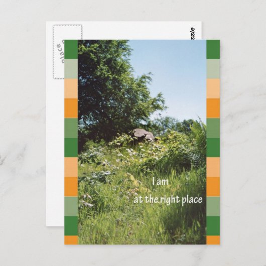 Ik ben op de juiste plaats briefkaart (Voorkant / Achterkant)