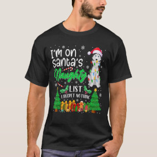Ik ben op de Naughty Cute Siberian Husky Dog Lov i T-shirt