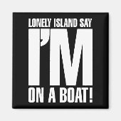 Ik ben op een boot magneet (Voorkant)