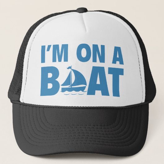 Ik ben op een boot trucker pet (Voorkant)