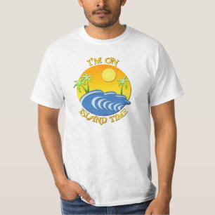 Ik ben op Island Time T-shirt