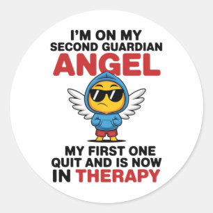 Ik Ben Op Mijn Tweede Beschermengel Funny Therapie Ronde Sticker