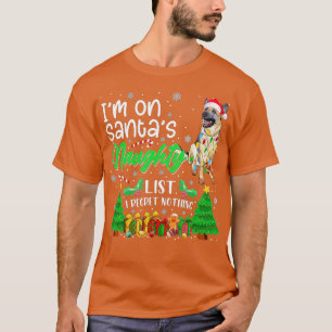 Ik ben op Santa's Naughty Cute German Shepherd Dog T-shirt