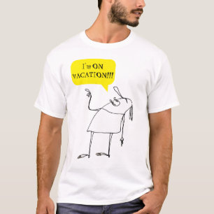 Ik ben op vakantie Cartoon Karakter T-shirt