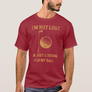 Ik ben op zoek naar mijn bal grappig golf t-shirt
