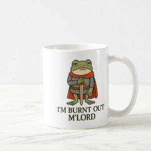 Ik ben opgebrand M'Lord Grappige Vermoeide Middele Koffiemok