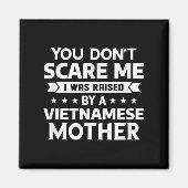 Ik ben opgevoed door een Vietnamese moeder Magneet (Voorkant)
